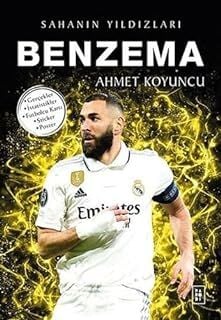 BENZEMA  ( SAHANIN YILDIZLARI )