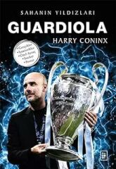 GUARDIOLA  ( SAHANIN YILDIZLARI )