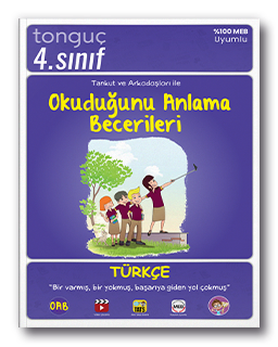Tonguç 4.sınıf okuduğunu anlama becerileri