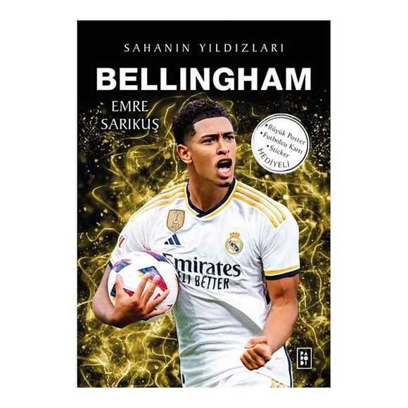 Bellingham / Sahanın Yıldızları