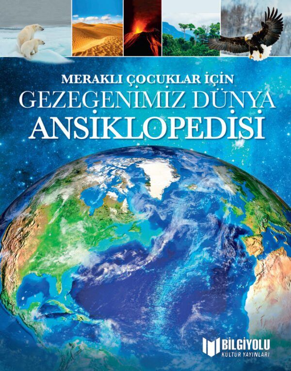 Meraklı Çocuklar İçin Gezegenimiz Dünya Ansiklopedisi (Sert Kapak)